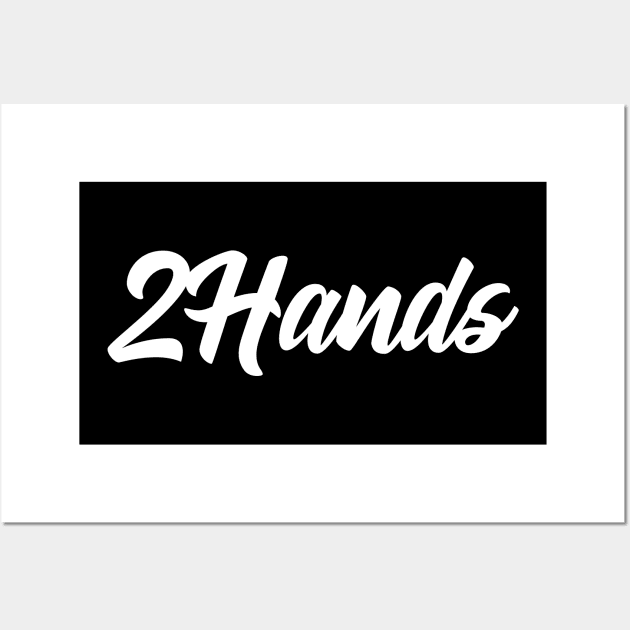 2 Hands Wall Art by AnnoyingBowlerTees
